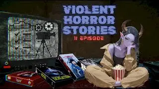 Violent Horror Stories: anthology #2 Sensation