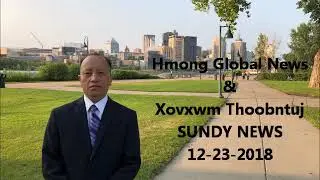 Hmong Global News: Zeejxeeb Has Xuvxwm 12-23-2018