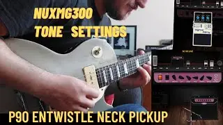 Entwistle P90 Neck Pickup | Gibson Les Paul | Nux MG 300 | T-Rex Moller 2