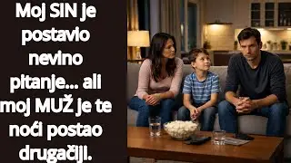 Moj SIN je postavio nevino pitanje&hellip; ali moj MUŽ je te noći postao drugačiji.