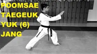 Taekwondo TAEGEUK 6 JANG (YUK) POOMSAE KUKKIWON WORLD WT TUTORIAL by LIMA ACADEMY LOS ANGELES USA