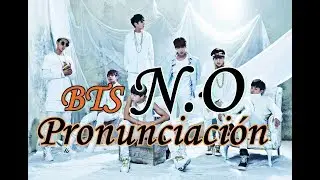 N.O - BTS pronunciación fácil