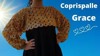 TUTORIAL coprispalle con maniche all'uncinetto 