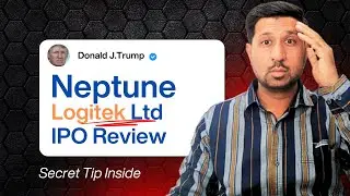 Neptune Logitek IPO Review 2025 | IPO Date, Price Band, Allotment & Listing Gain!
