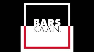 K.A.A.N - BARS (Lyrics)