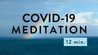 Медитация во время COVID-19