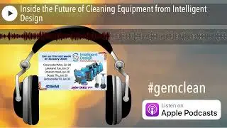 Inside the Future of Cleaning Equipment from Intelligent Design