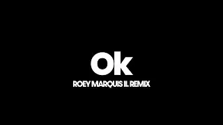 UMSE - OK (Roey Marquis II. Remix)