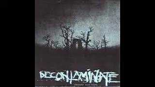 Decontaminate - Cleanse And Burn FULL ALBUM