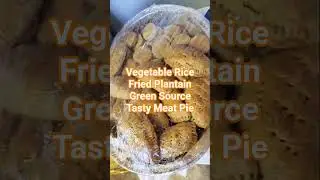 Vegetable Rice | Fried Plantain | Green Source | Tasty Meat Pie #meatpie #friedplantains #meatpie