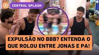 Expulsão no BBB? Jonas diz que foi empurrado por PA quando ia atender o Big Fone: 'não cai sozinho'