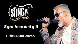 STINGA - Synchronicity II (The Police Cover)