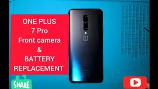 One plus 7 Pro Front Camera Replacement / Battery Replacement #GM1913