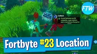 Fortbyte #23 Location (Found between an RV Campsite a gas station and a Monstrous footprint)