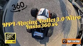 Nitro-Powered Adventure: HPI-Racing Bullet 3.0 Nitro & Insta360 x4