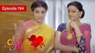 Les couleurs de l'amour  Ep 194 Série complète en Français
