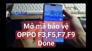 Phá mật khẩu, mở khóa màn hình Oppo F7 [Ngọc Hùng Mobile] #6