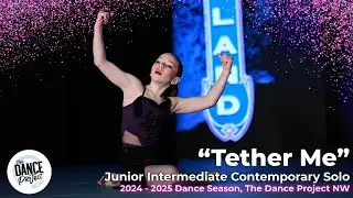 Tether Me (Miss Elite KAR Winner) | Junior Int. Contemporary Solo &ndash; TDPNW | KAR Portland 2025