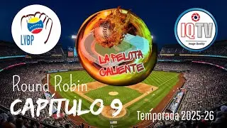 Programa “La Pelota Caliente “ Capítulo 9