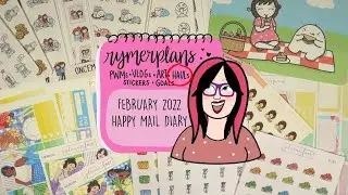 Rymerplans - February Happy Mail Diary - ft. Plannerface, Stick with the Plan Co & More!