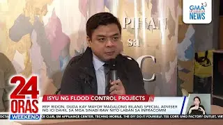 House Infracomm probe sa flood control projects dapat ituloy&mdash;Rep. Ridon | 24 Oras Weekend