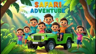 Kids Safari Adventure Song | Fun Animal Learning & Jungle Safari Music for Children