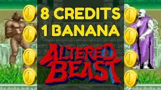 8 Credits, 1 Banana - Altered Beast (SEGA, Arcade 1988)