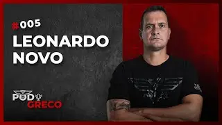 Leonardo Novo no Pod Greco #005