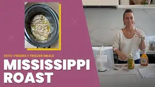 Keto Mississippi Roast | 12 Keto Freezer Meals in One Hour + Free Recipe Download!