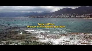 Tony LaPron Director Of Photography Reel 2024