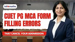 CUET PG MCA Form Filling Errors That Can Cancel Your Admission