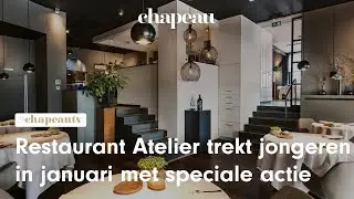 Restaurant Atelier trekt jongeren in januari met speciale actie