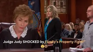 &ldquo;Judge Judy Exposes Shocking House Dispute 😲 | Real Courtroom Drama USA&rdquo;