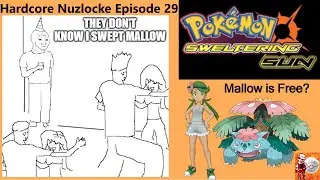 EDWARD SCYTHERHANDS IS UNSTOPPABLE! | Pok&eacute;mon Sweltering Sun Hardcore Nuzlocke | Episode 29