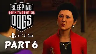SLEEPING DOGS Part 6 Walkthrough Gameplay - ALIGNING WITH BROKEN NOSE JIANG (No Commentary)