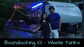 Boondocking 101 - Lack of Sewer - How to handle full Grey & Black Water Tanks