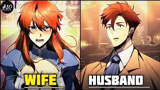 He comes back to save the family and take his revenge explained in Hindi part 09/10 #manhwa