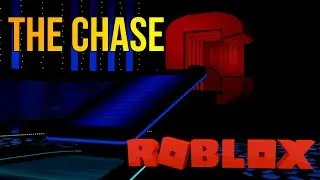 ROBLOX The Chase