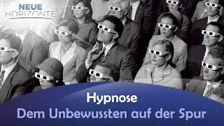 Hypnose - dem Unbewu&szlig;ten auf der Spur - Katharina von Schmeling u. G&ouml;tz Wittneben