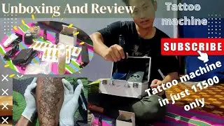 Unboxing Tattoo machine || Tattoo machine in just 11500 || Best Quality from King's Tattoo supply.😎😎