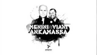 Menini & Viani - Ankamassa (Jack & Joy Remix) PREVIEW