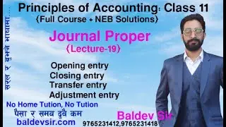 Journal proper// Baldev sir // full concept// NEB Class 11