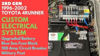 Toyota 4Runner Electrical System - Blue Sea, Circuit Breaker, Military Battery Post