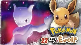 MEWTWO ! - POKEMON Let's Go EVOLI #22