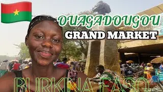 Inside BURKINA FASO’S BIGGEST MARKET In Ouagadougou // Ghanaian Exploring Burkina Faso