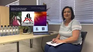 PropWiz - Candidate Property Practitioner Project 1 - Rental Property Management with Susan Proctor