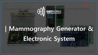 GBT KOREA's Mammography Generators & Electronic systems