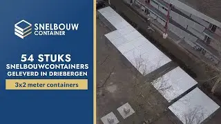 54 stuks 3x2 meter Snelbouwcontainers geleverd in Driebergen