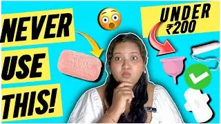 🩸Affordable Period Products Under ₹200 | Best Budget Options for Girls#period