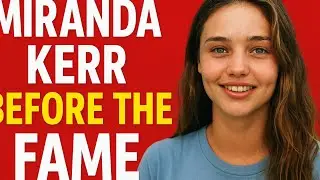 Miranda Kerr: From Small-Town Girl to Global Supermodel &ndash; The Untold Rise of an Icon&rdquo;